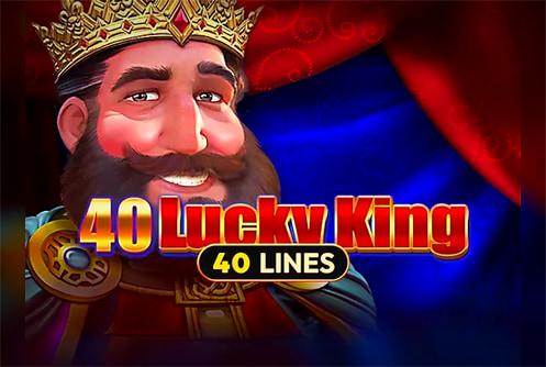 40 Lucky King